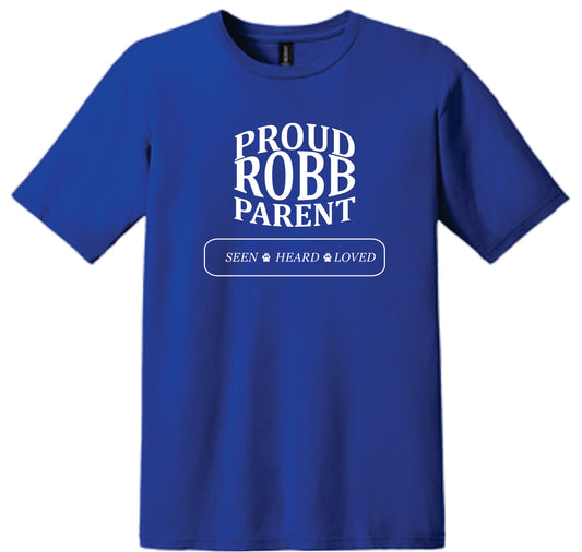 Proud Robb Parent Tshirt