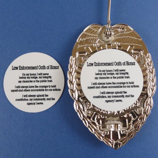 Law Enforcement Oath Honor
