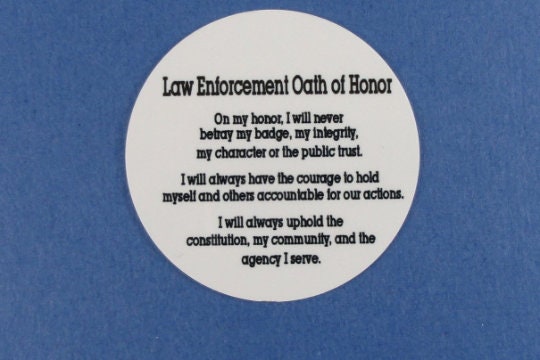 Law Enforcement Oath Honor