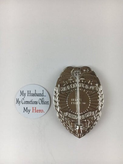 My Husband, My Corrections Officer, My Hero - Shield Backer