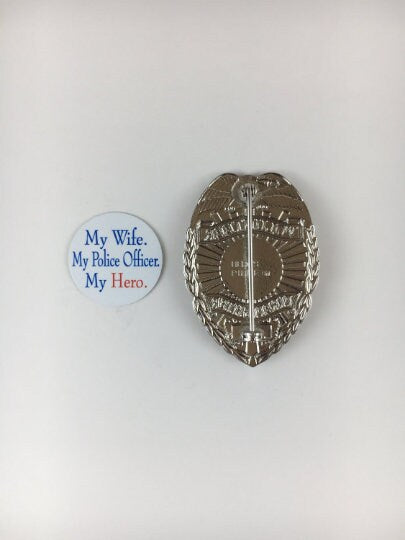 My Wife, My Police Officer, My Hero - Shield Backer