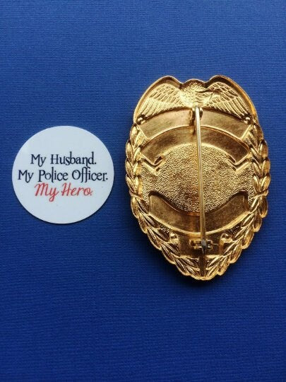 My Husband, My Police Officer, My Hero - Shield Backer